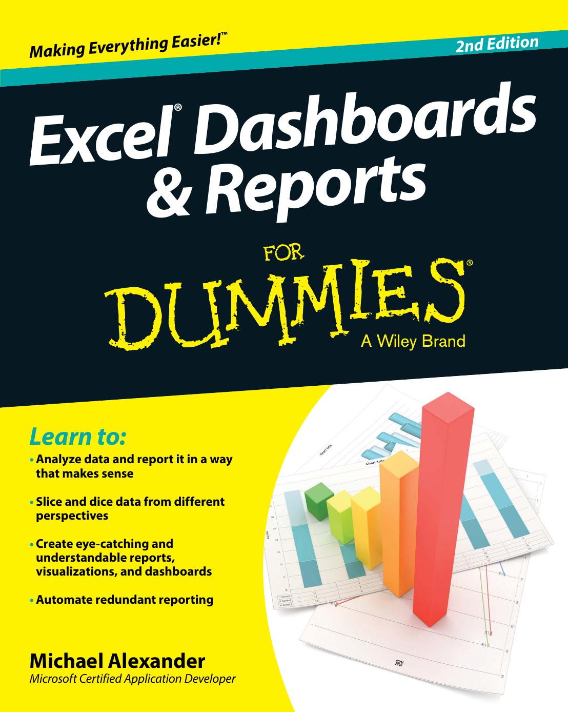 Excel Dashboards & Reports For Dummies, 2nd Edition by Alexander Michael