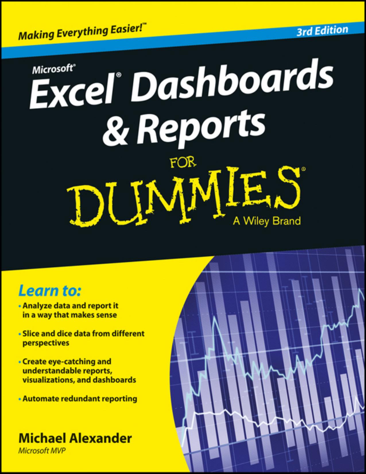 Excel Dashboards and Reports for Dummies by Michael Alexander