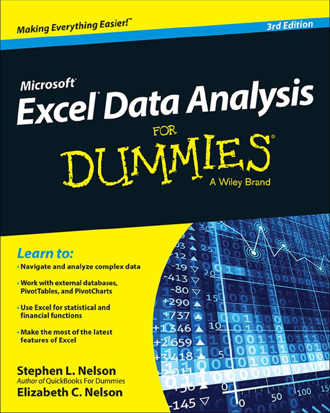 Excel Data Analysis For Dummies by Stephen L. Nelson Elizabeth C. Nelson