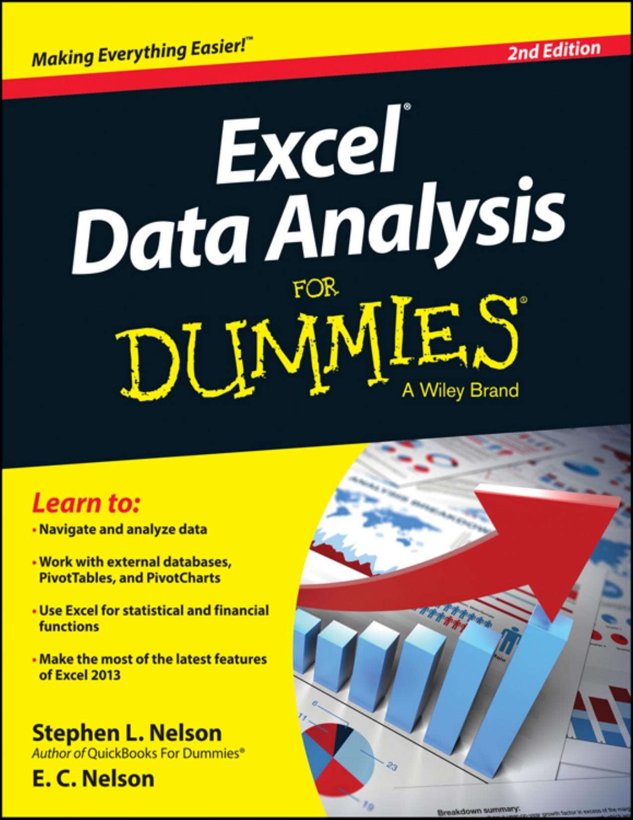 Excel Data Analysis For Dummies, 2nd Edition by Stephan L. Nelson & E. C. Nelson
