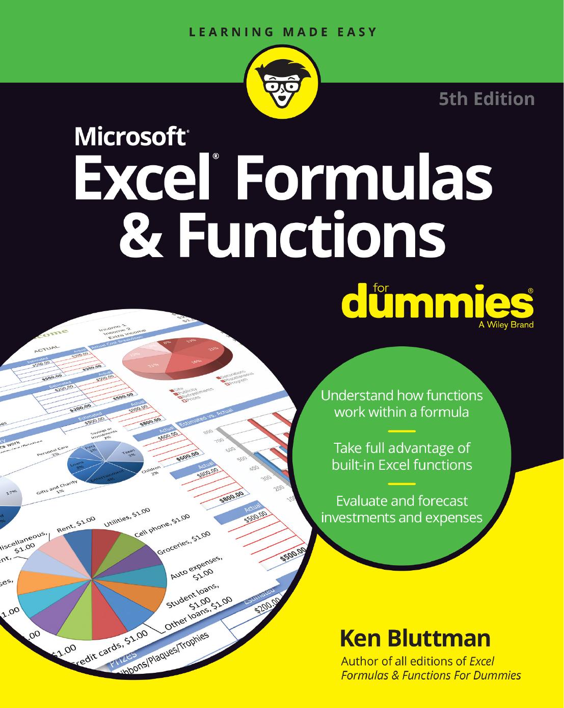 Excel Formulas & Functions For Dummies, 5th Edition by Ken Bluttman