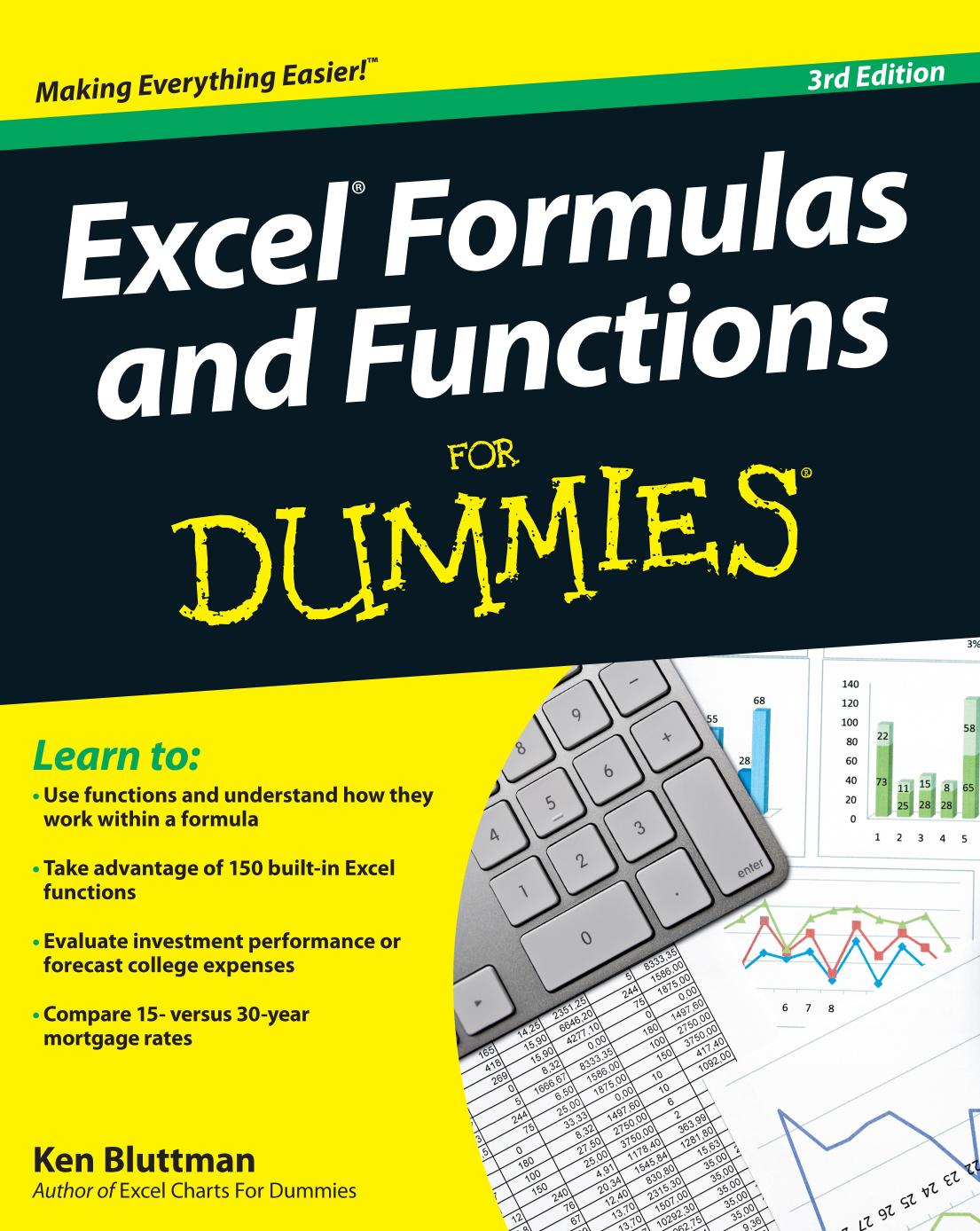 Excel Formulas and Functions For Dummies by Ken Bluttman