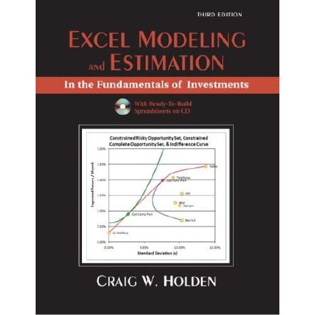 Excel Modeling in Fundamentals of Investments by Holden C.W