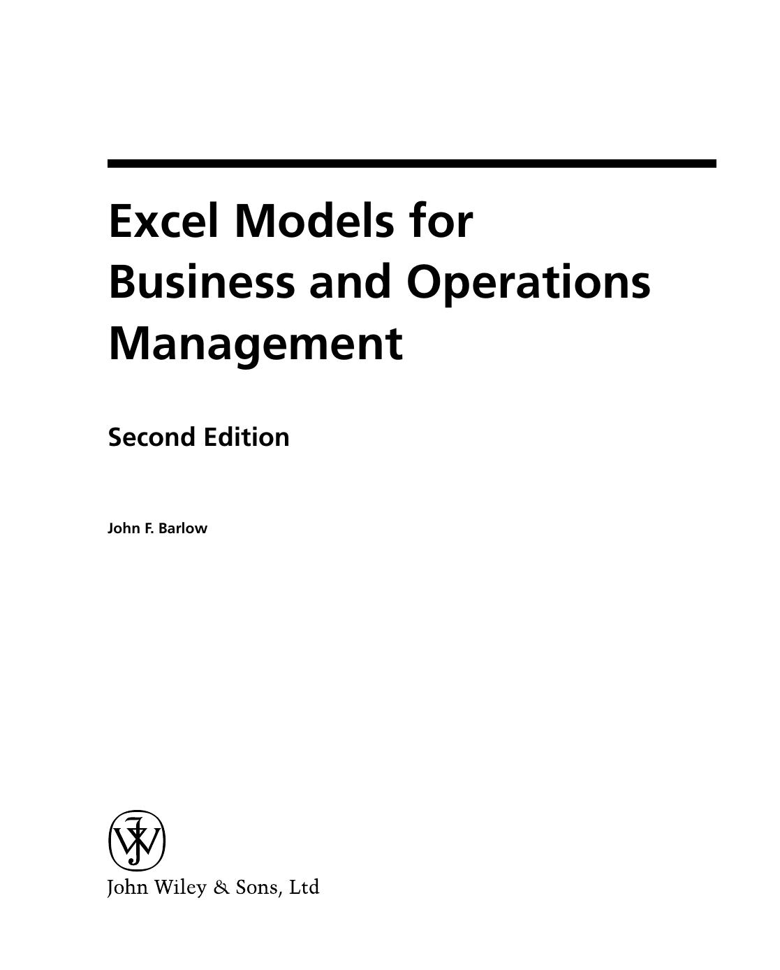 Excel Models for Business and Operations Management, 2 Edition (repost) by John Barlow