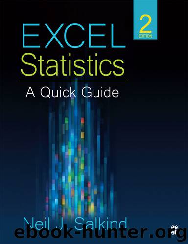 Excel Statistics: A Quick Guide by Neil J. Salkind