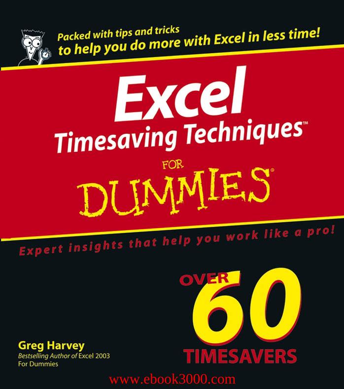 Excel Timesaving Techniques For Dummies by Unknow
