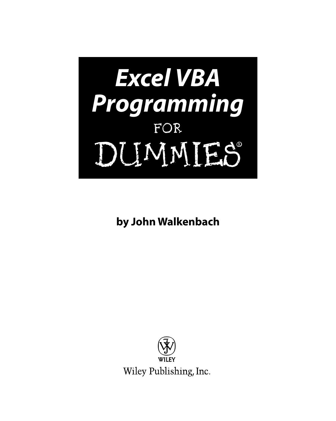 Excel VBA Programming for DUMmIES by Unknown