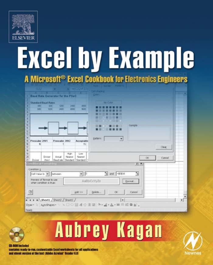 Excel by Example: A Microsoft Excel Cookbook for Electronics Engineers by Aubrey Kagan