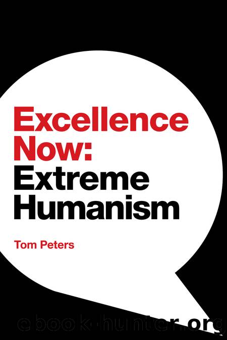Excellence Now by Tom Peters