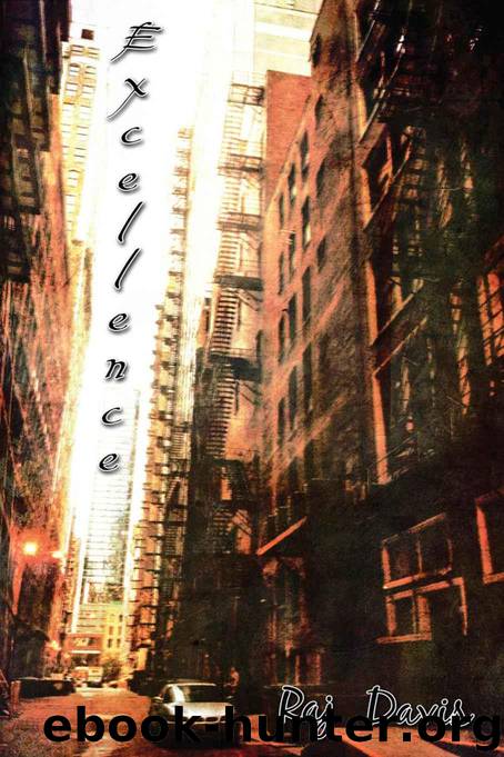 Excellence by Raj Davis & Carrie Pennington & Diane Walters & Silvia Mar