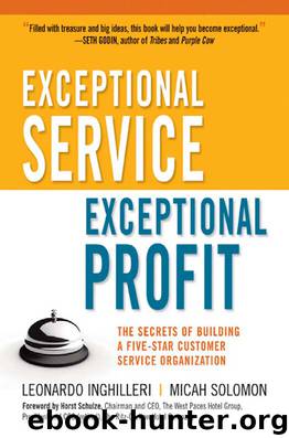 Exceptional Service, Exceptional Profit: The Secrets of Building a Five-Star Customer Service Organization by unknow