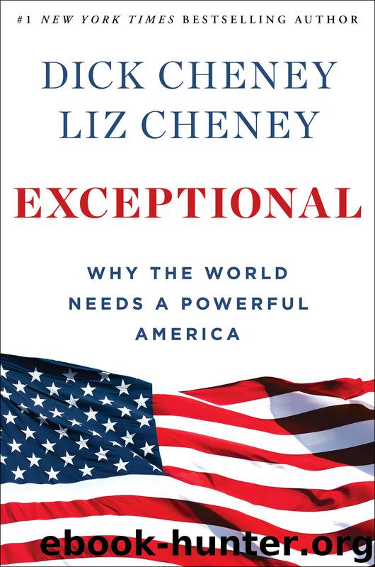 Exceptional by Dick Cheney