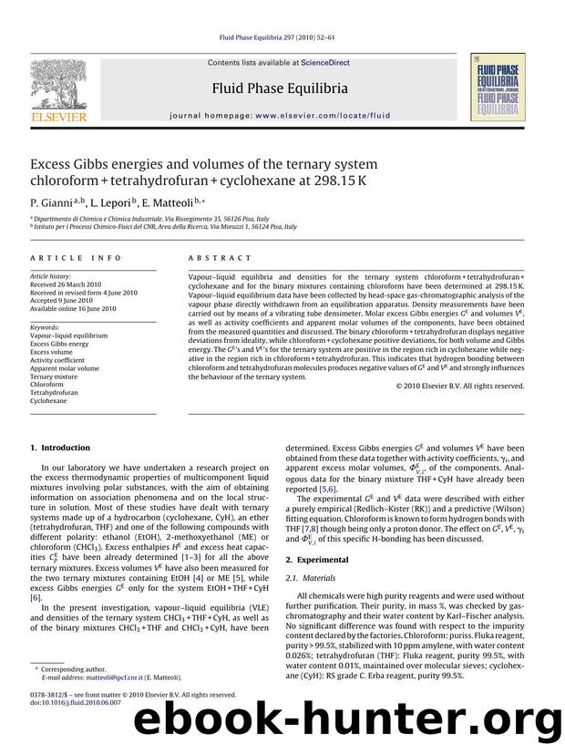 Excess Gibbs energies and volumes of the ternary system chloroform+tetrahydrofuran+cyclohexane at 298.15K by P. Gianni & L. Lepori & E. Matteoli