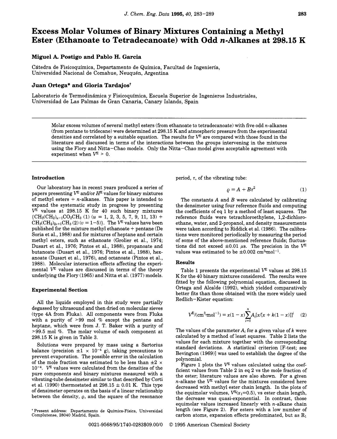 Excess Molar Volumes of Binary Mixtures Containing a Methyl Ester (Ethanoate to Tetradecanoate) with Odd n-Alkanes at 298.15 K by Miguel A. Postigo Pablo H. Garcia Juan Ortega Gloria Tardajos