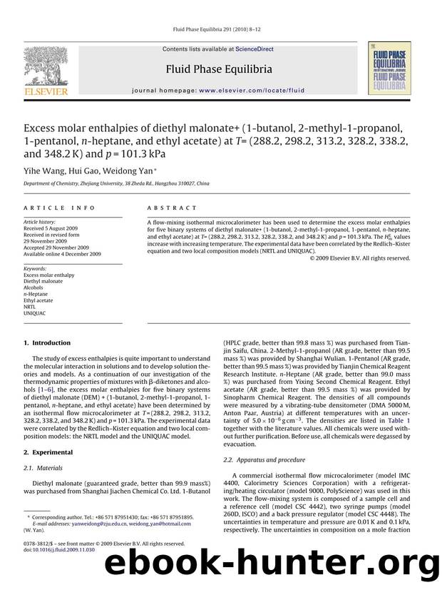 Excess molar enthalpies of diethyl malonate+ (1-butanol, 2-methyl-1-propanol, 1-pentanol, n-heptane, and ethyl acetate) at T= (288.2, 298.2, 313.2, 328.2, 338.2, and 348.2K) and p=101.3kPa by Yihe Wang; Hui Gao; Weidong Yan