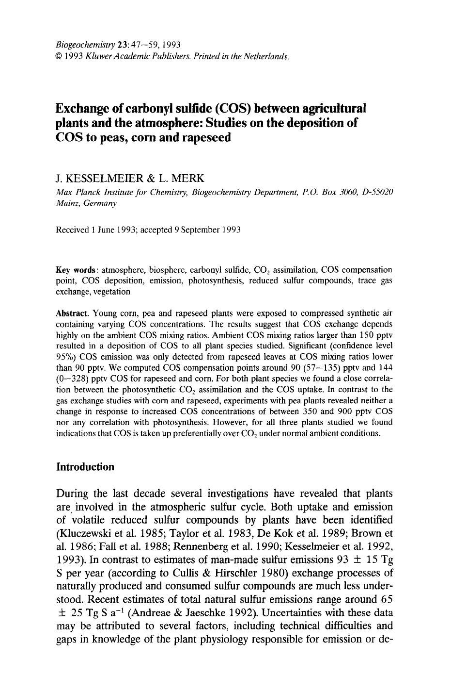 Exchange of carbonyl sulfide (COS) between agricultural plants and the atmosphere: Studies on the deposition of COS to peas, corn and rapeseed by Unknown