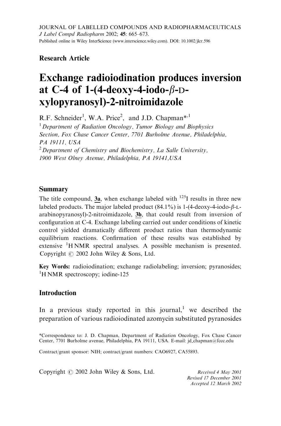 Exchange radioiodination produces inversion at C-4 of 1-(4-deoxy-4-iodo-[bgr]-D-xylopyranosyl)-2-nitroimidazole by Unknown