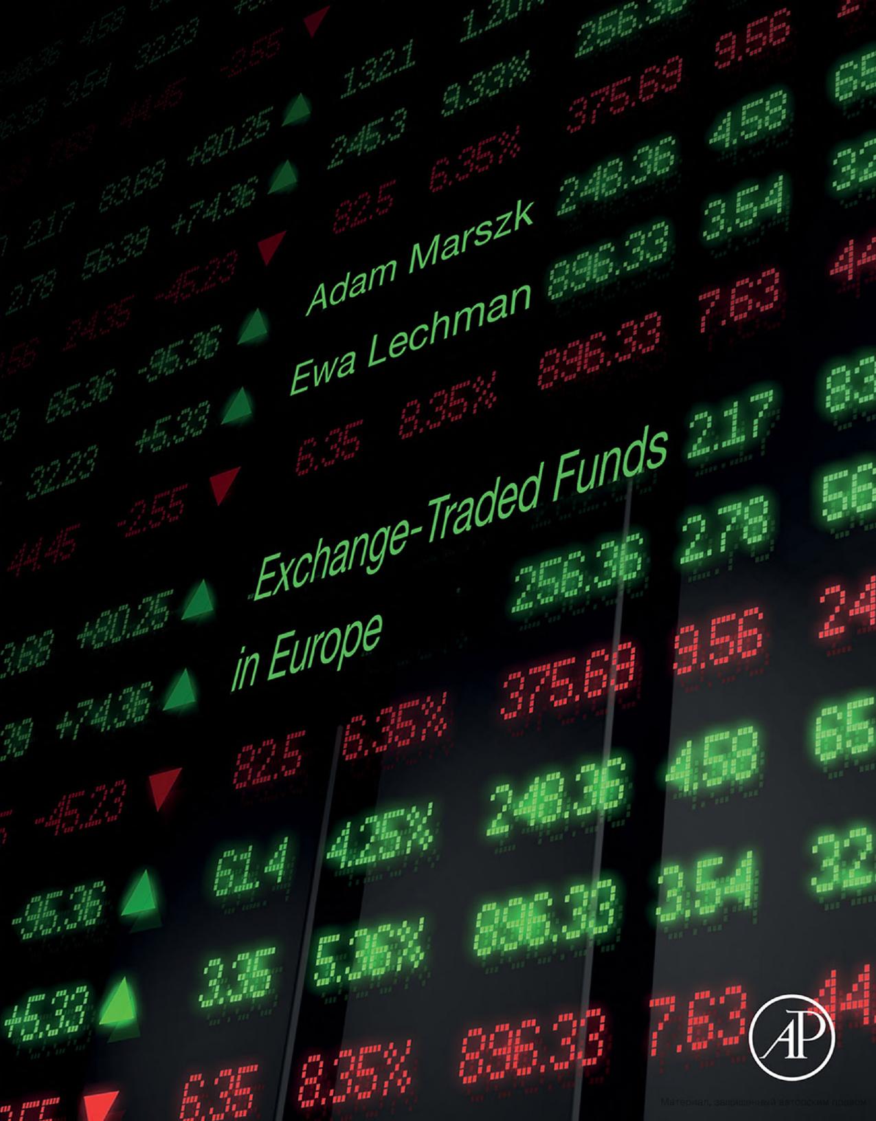Exchange-Traded Funds in Europe by Adam Marszk Ewa Lechman