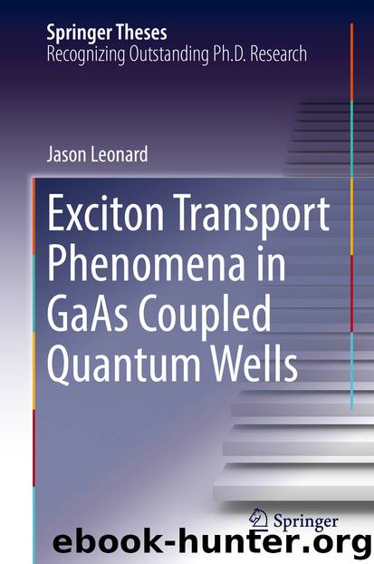 Exciton Transport Phenomena in GaAs Coupled Quantum Wells by Jason Leonard