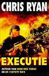 Executie by Chris Ryan