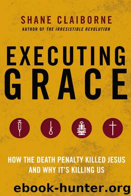 Executing Grace by Shane Claiborne