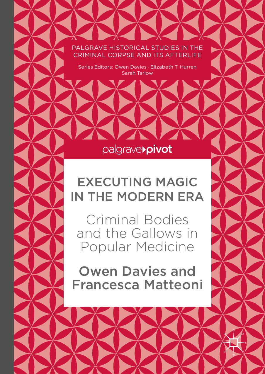 Executing Magic in the Modern Era by Owen Davies & Francesca Matteoni