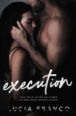 Execution (2020 Ed) by Lucia Franco