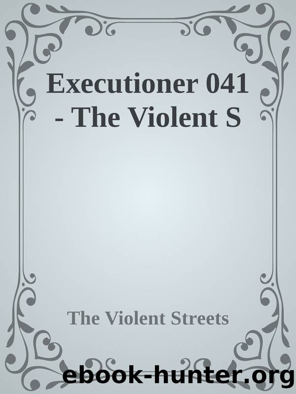 Executioner 041 - The Violent S by The Violent Streets