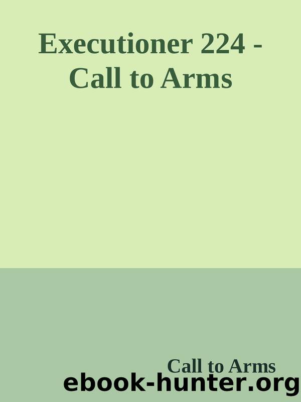 Executioner 224 - Call to Arms by Call to Arms