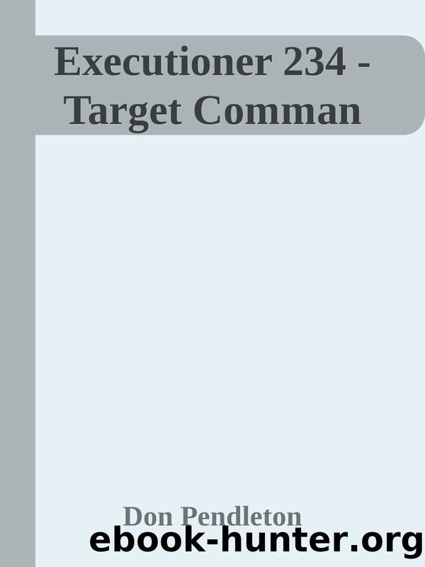 Executioner 234 - Target Comman by Don Pendleton