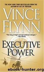 Executive Power by Vince Flynn