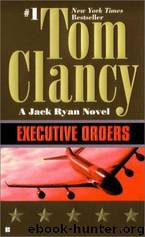 Executive orders by Tom Clancy