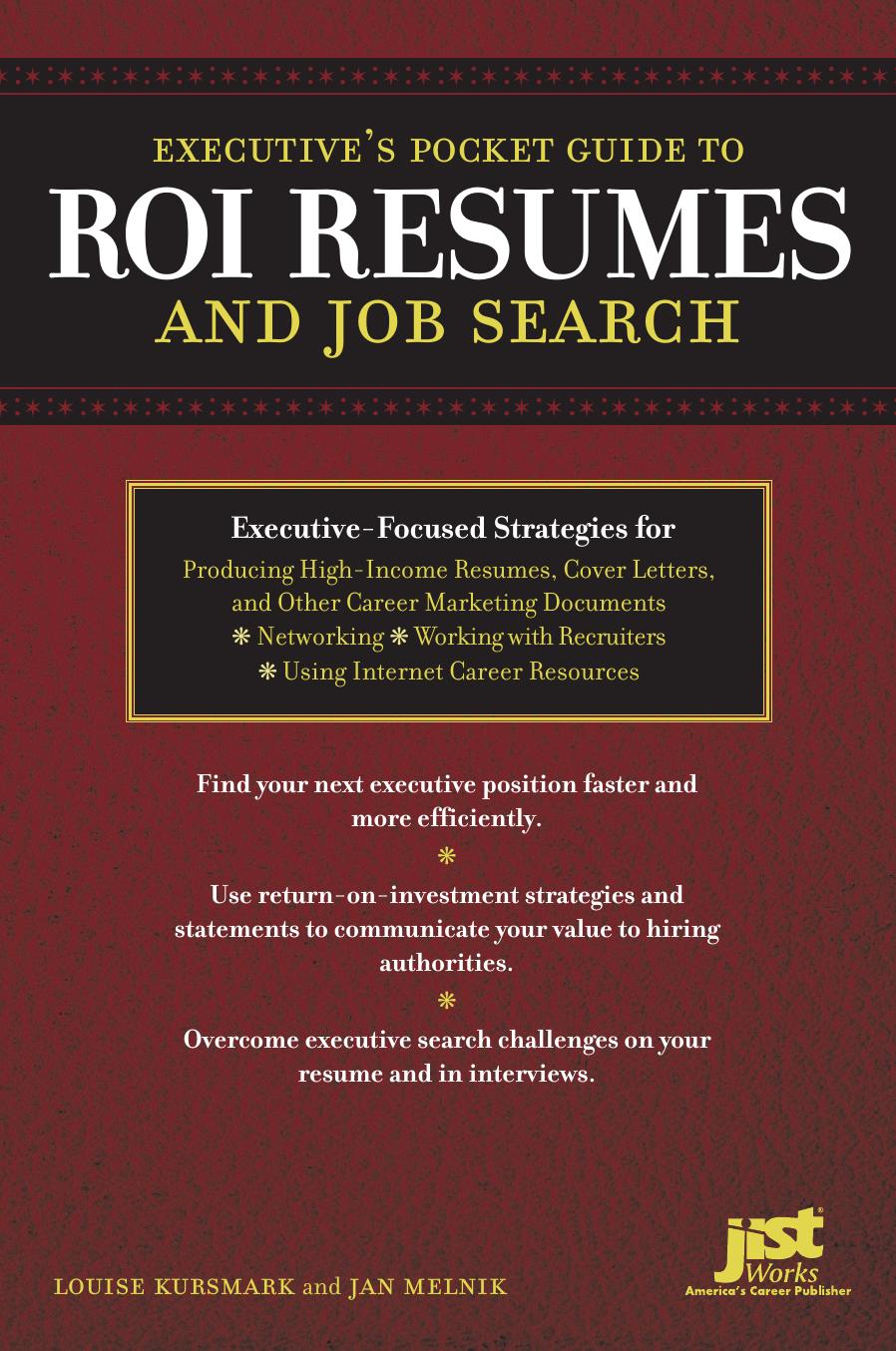 Executive's Pocket Guide to Roi Resumes And Job Search by Louise Kursmark Jan Melnik