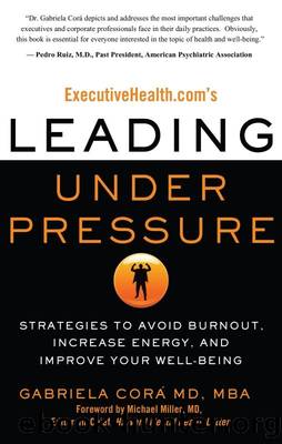 ExecutiveHealth.com's Leading Under Pressure by Gabriela Cora
