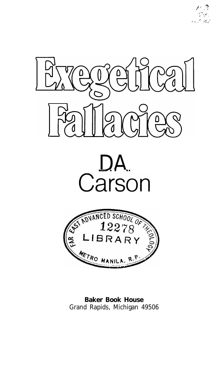 Exegetical Fallacies by Donald A. Carson