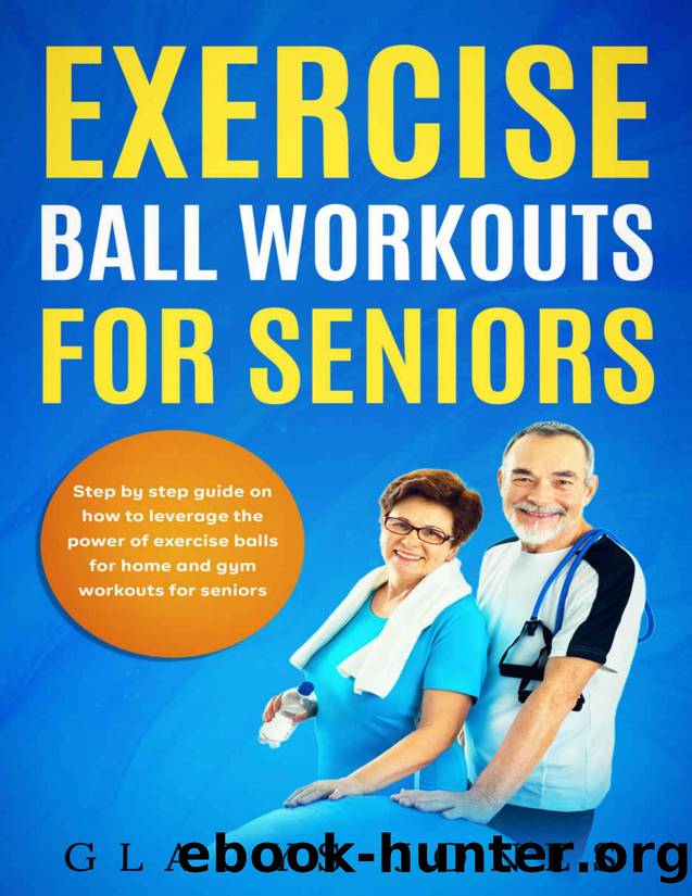 Exercise Ball Workouts For Seniors by Jones Gladys