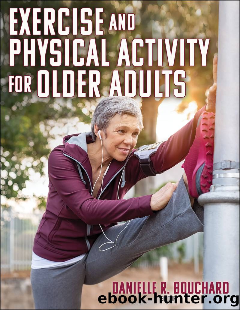 Exercise and Physical Activity for Older Adults by Unknown