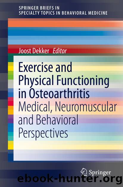 Exercise and Physical Functioning in Osteoarthritis by Joost Dekker