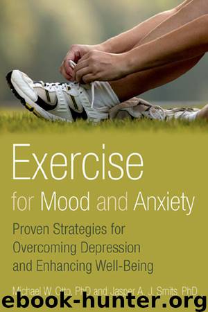 Exercise for Mood and Anxiety by Otto Michael Smits Jasper A.J