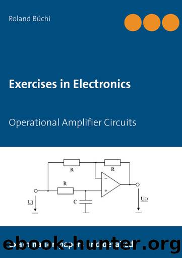Exercises in Electronics by Büchi Roland