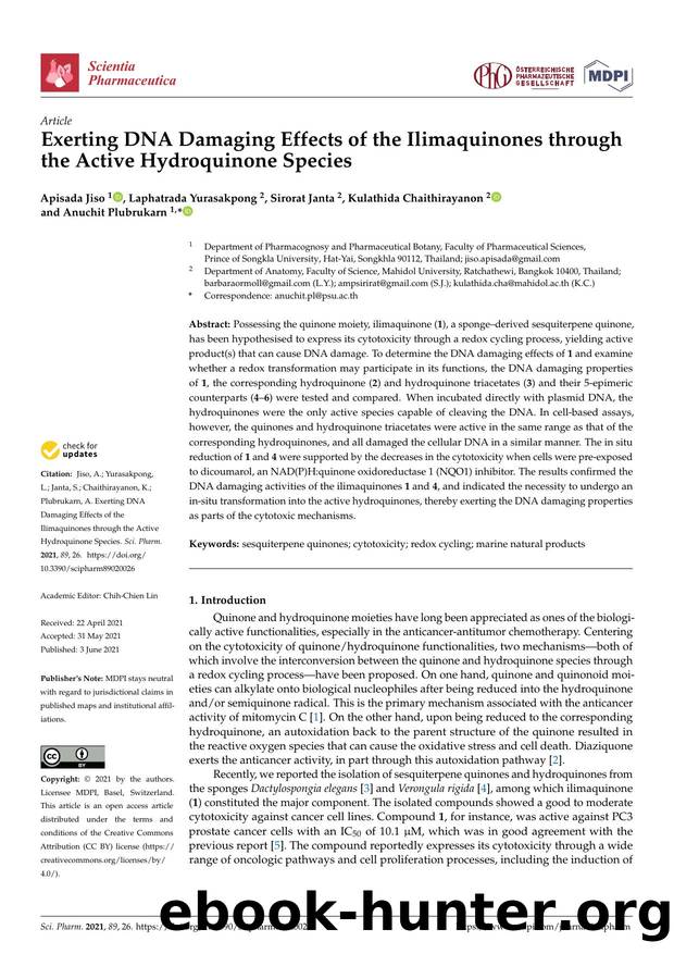 Exerting DNA Damaging Effects of the Ilimaquinones through the Active Hydroquinone Species by Apisada Jiso Laphatrada Yurasakpong Sirorat Janta Kulathida Chaithirayanon & Anuchit Plubrukarn