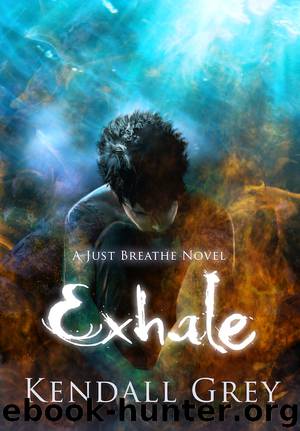 Exhale by Kendall Grey