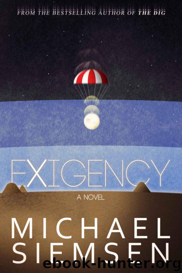 Exigency by Siemsen Michael