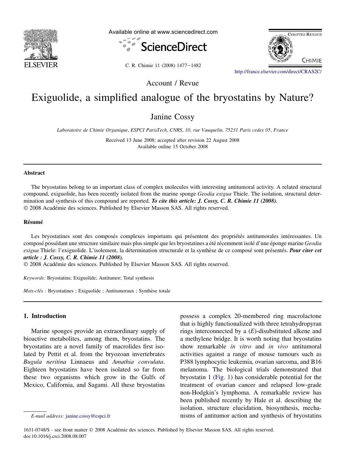 Exiguolide, a simplified analogue of the bryostatins by Nature? by Janine Cossy