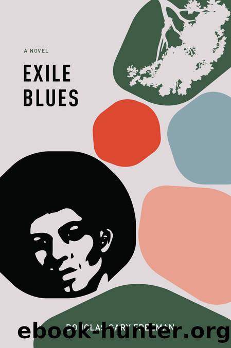 Exile Blues by Douglas Gary Joseph Freeman