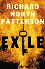Exile by Richard North Patterson