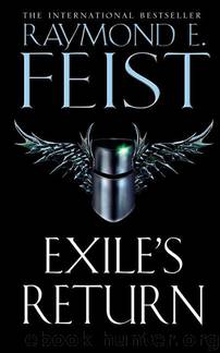 Exile’s Return by Raymond E. Feist