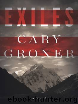 Exiles by Cary Groner
