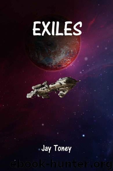 Exiles by Jay Toney