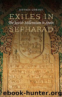 Exiles in Sepharad by Jeffrey Gorsky